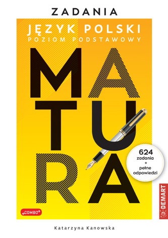 Zadania z polskiego MATURA. Poziom podstawowy