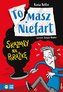 Tomasz Niefart Skazany na porażkę