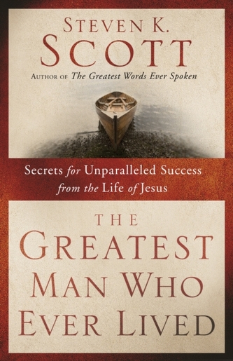 Greatest Man who Ever Lived