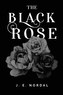 The Black Rose