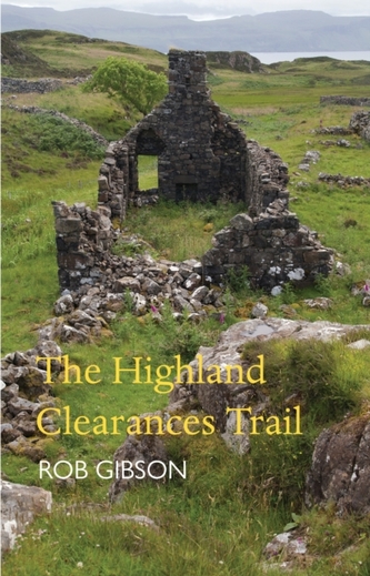 The Highland Clearances Trail