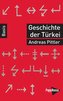 Geschichte der Türkei