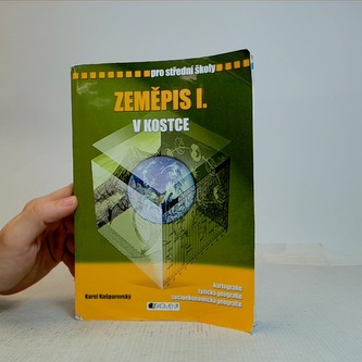 Zeměpis I. v kostce pro střední školy
