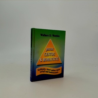 Jistou cestou k bohatství