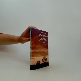 Rozumíme počasí ?