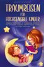 Traumreisen für hochsensible Kinder