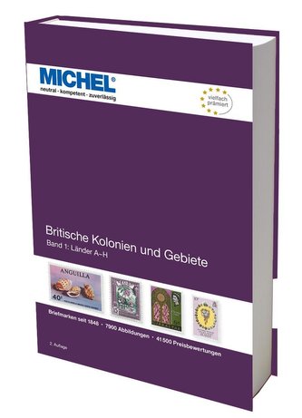 Britische Kolonien und Gebiete Band 1: Länder A bis H