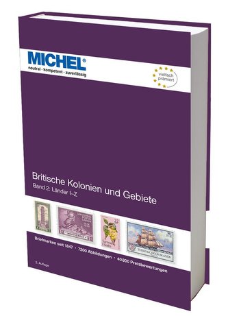 Britische Kolonien und Gebiete Band 2: Länder I bis Z