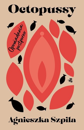 Octopussy. Opowiadania postporno Octopussy. Opowiadania postporno