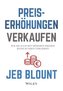 Preiserhöhungen verkaufen