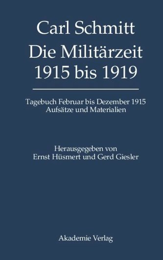 Die Militärzeit 1915 bis 1919