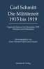 Die Militärzeit 1915 bis 1919
