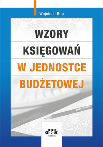 Wzory księgowań w jednostce budżetowej