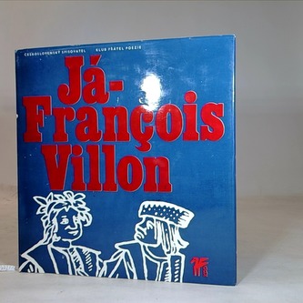Já- Francois Villon