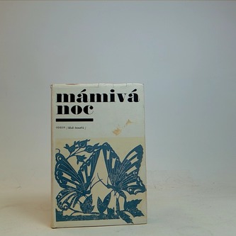 Mámivá noc