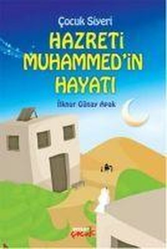 Cocuk Siyeri Hazreti Muhammedin Hayati