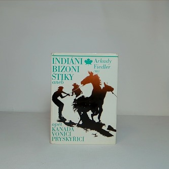 Idniáni, bizoni, štiky aneb opět Kanada vonící pryskyřicí