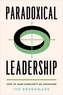 Paradoxical Leadership