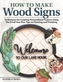 How to Make Wood Signs