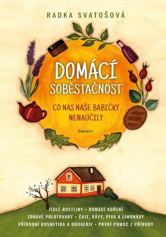 Domácí soběstačnost Domácí soběstačnost