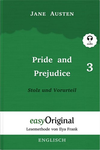 Pride and Prejudice / Stolz und Vorurteil - Teil 3 Hardcover (Buch + MP3 Audio-CD) - Lesemethode von Ilya Frank - Zweisprachige