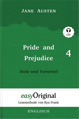Pride and Prejudice / Stolz und Vorurteil - Teil 4 Hardcover (Buch + MP3 Audio-CD) - Lesemethode von Ilya Frank - Zweisprachige