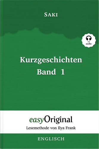 Kurzgeschichten Band 1 (Buch + Audio-CD) - Lesemethode von Ilya Frank - Zweisprachige Ausgabe Englisch-Deutsch