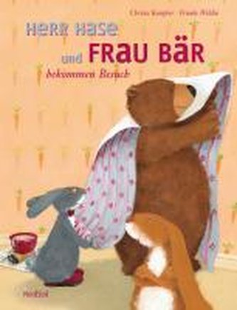 Herr Hase und Frau Bär bekommen Besuch