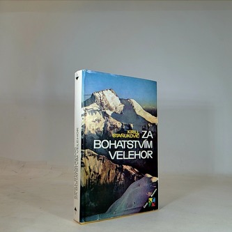 Za bohatstvím velehor