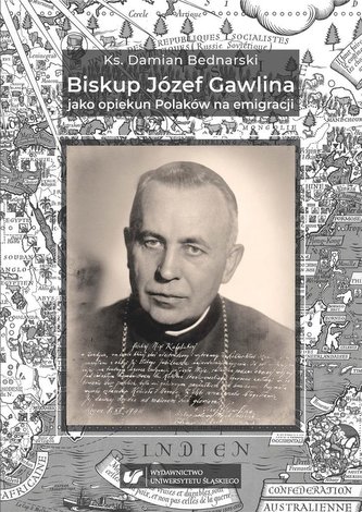 Biskup Józef Gawlina jako opiekun Polaków na... Biskup Józef Gawlina jako opiekun Polaków na...