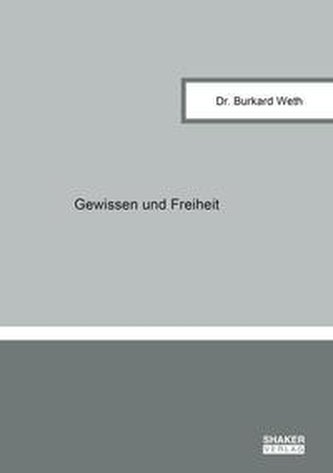 Gewissen und Freiheit