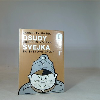 Osudy dobrého vojáka Švejka za světové války I.