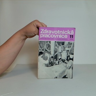 Zdravotnická pracovnice - časopis pro střední a nižší zdravotnic