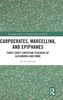Carpocrates, Marcellina, and Epiphanes