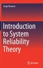 Introduction to System Reliability Theory