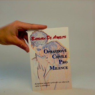 Opravdové Chvíle Pro Milence