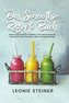 Das Smoothie Rezepte Buch