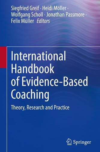 International Handbook of Evidence-Based Coaching