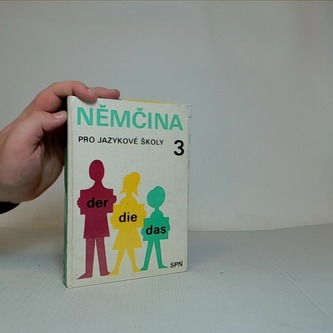 Němčina pro jazykové školy 3