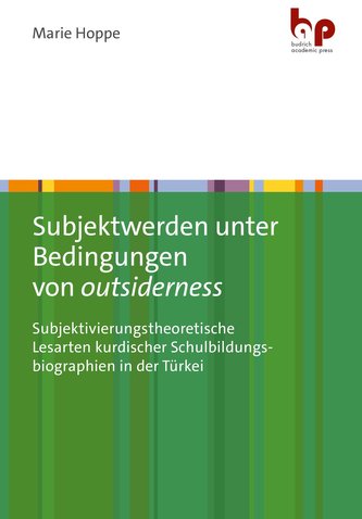 Subjektwerden unter Bedingungen von outsiderness