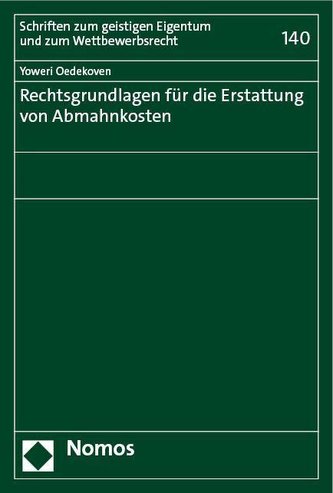 Rechtsgrundlagen für die Erstattung von Abmahnkosten