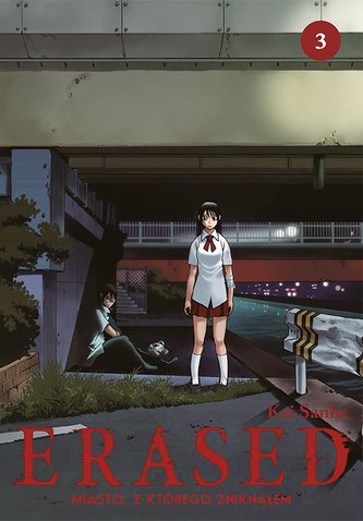 ERASED. Miasto, z którego zniknąłem. Tom 3 ERASED. Miasto, z którego zniknąłem. Tom 3