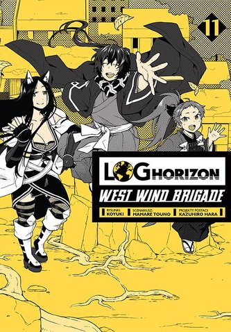 Log Horizon - West Wind Brigade. Tom 11 Log Horizon - West Wind Brigade. Tom 11
