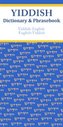 Yiddish-English/English-Yiddish Dictionary & Phrasebook