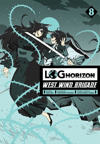 Log Horizon - West Wind Brigade. Tom 8 Log Horizon - West Wind Brigade. Tom 8