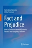 Fact and Prejudice