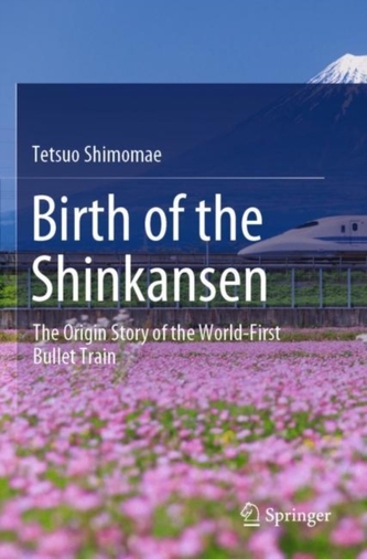Birth of the Shinkansen