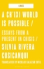 A Ch'ixi World is Possible