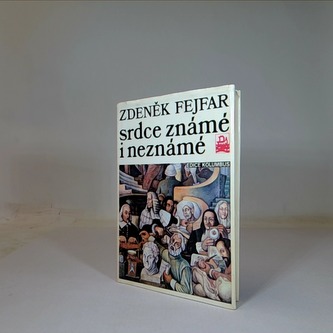 Srdce známé i neznámé