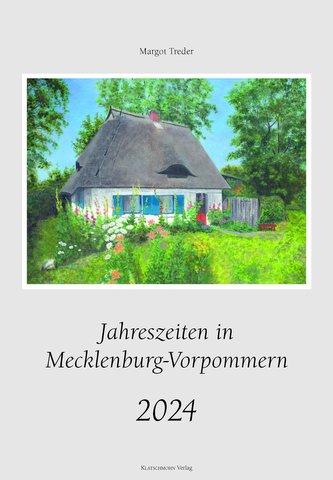 Jahreszeiten in Mecklenburg-Vorpommern 2024
